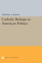 Portada de Catholic Bishops in American Politics (Ebook)