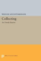 Portada de Collecting: An Unruly Passion (Ebook)