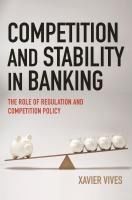 Portada de Competition and Stability in Banking