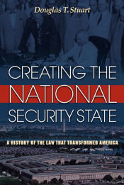 Portada de Creating the National Security State