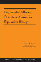 Portada de Degenerate Diffusion Operators Arising in Population Biology (AM-185) (Ebook)