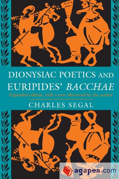 Dionysiac Poetics and Euripidesâ€™ Bacchae