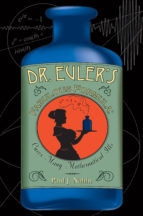 Portada de Dr. Euler's Fabulous Formula (Ebook)