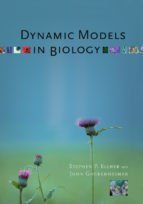 Portada de Dynamic Models in Biology (Ebook)