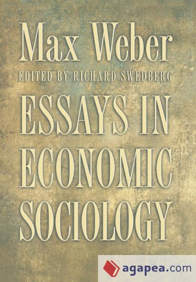 Essays in Economic Sociology Essays in Economic Sociology