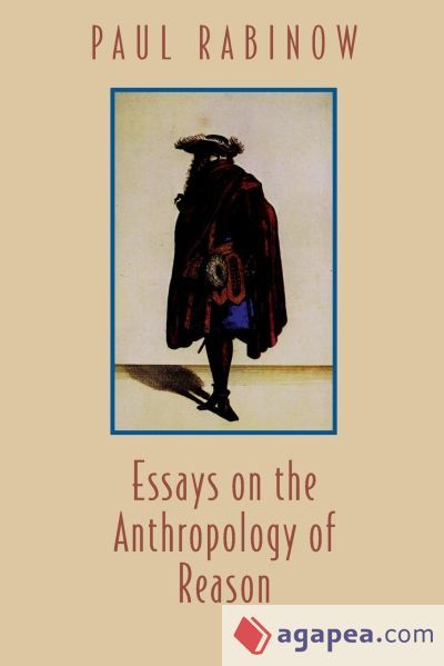 Essays on the Anthropology of Reason