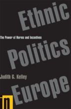 Portada de Ethnic Politics in Europe (Ebook)