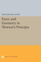 Portada de Force and Geometry in Newton's "Principia" (Ebook)
