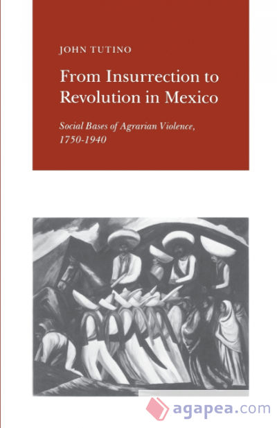 From Insurrection to Revolution in Mexico