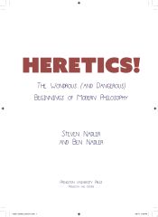 Portada de Heretics!: The Wondrous (and Dangerous) Beginnings of Modern Philosophy