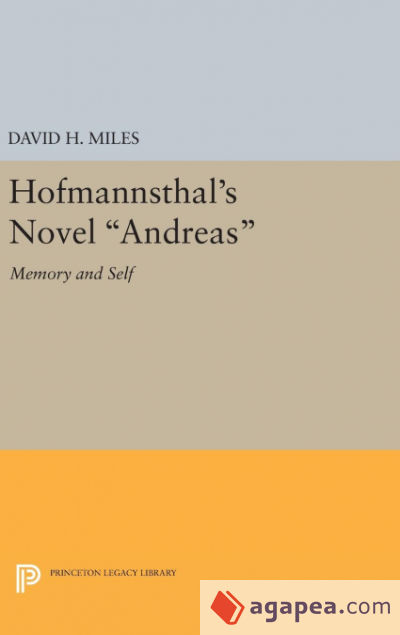 Hofmannsthalâ€™s Novel Andreas