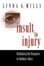 Portada de Insult to Injury (Ebook)