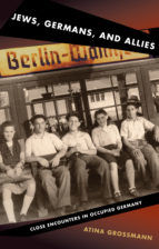 Portada de Jews, Germans, and Allies (Ebook)