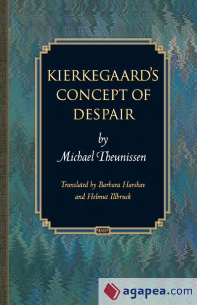 Kierkegaardâ€™s Concept of Despair