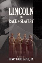 Portada de Lincoln on Race and Slavery (Ebook)