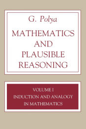 Portada de Mathematics and Plausible Reasoning, Volume 1