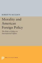 Portada de Morality and American Foreign Policy (Ebook)