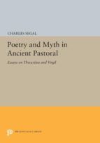 Portada de Poetry and Myth in Ancient Pastoral (Ebook)