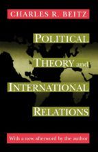 Portada de Political Theory and International Relations (Ebook)