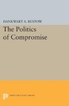 Portada de Politics of Compromise (Ebook)