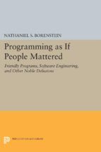 Portada de Programming as if People Mattered (Ebook)