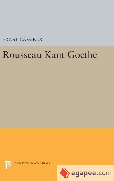 Rousseau-Kant-Goethe