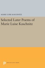 Portada de Selected Later Poems of Marie Luise Kaschnitz