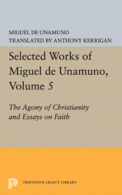 Portada de Selected Works of Miguel de Unamuno, Volume 5