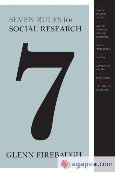 Seven Rules for Social Research