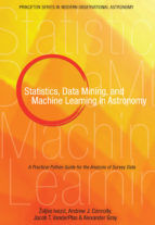 Portada de Statistics, Data Mining, and Machine Learning in Astronomy (Ebook)