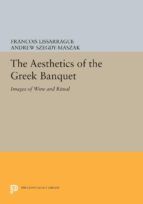 Portada de The Aesthetics of the Greek Banquet (Ebook)