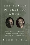 Portada de The Battle of Bretton Woods