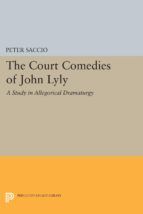 Portada de The Court Comedies of John Lyly (Ebook)