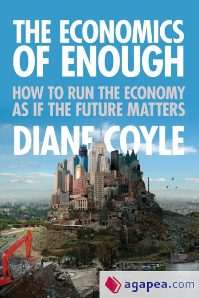 The Economics of Enough