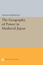 Portada de The Geography of Power in Medieval Japan (Ebook)