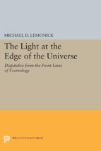 Portada de The Light at the Edge of the Universe (Ebook)