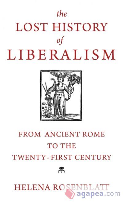 The Lost History of Liberalism