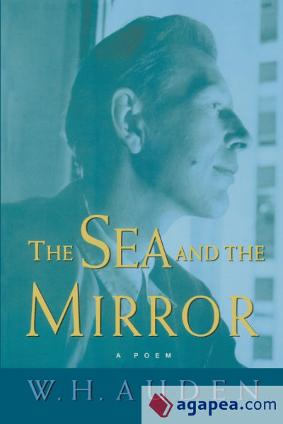 The Sea and the Mirror