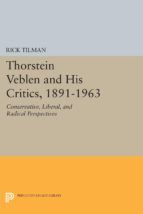 Portada de Thorstein Veblen and His Critics, 1891-1963 (Ebook)