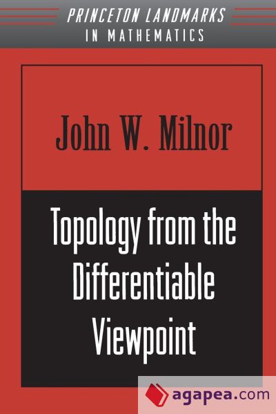Topology from the Differentiable Viewpoint