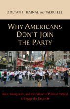 Portada de Why Americans Don't Join the Party (Ebook)