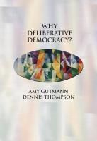Portada de Why Deliberative Democracy?