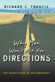 Portada de Why Men Wonâ€™t Ask for Directions