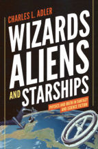 Portada de Wizards, Aliens, and Starships (Ebook)