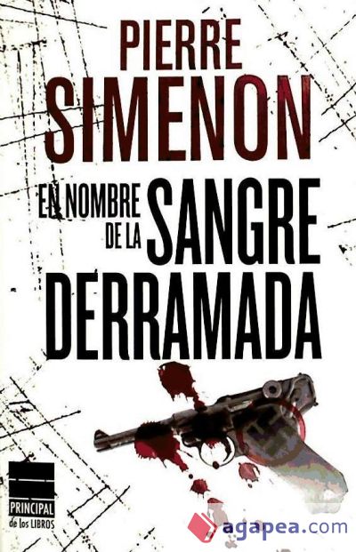 En nombre de la sangre derramada