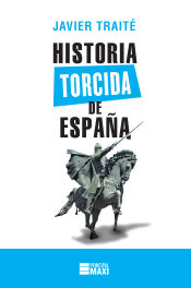 Portada de Historia torcida de España