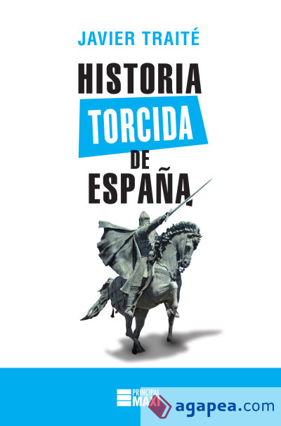 Historia torcida de España