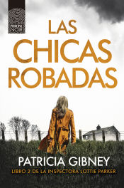 Portada de LAS CHICAS ROBADAS