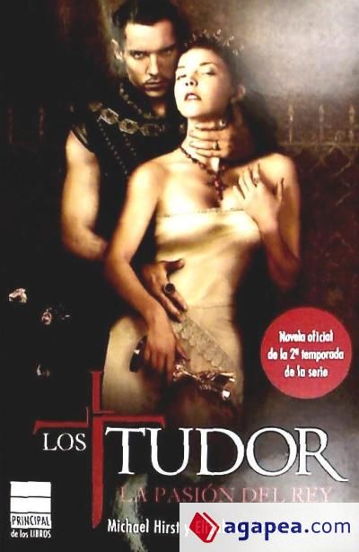 Los Tudor. La pasión del Rey