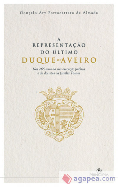 A Representação do Último Duque de Aveiro